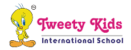 Tweety Kids International School